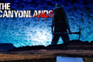 The Canyonlands (2021) | Official Trailer