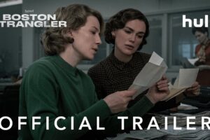 Boston Strangler (2023) | Official Trailer